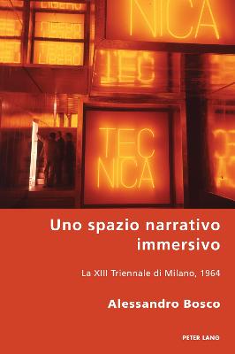 Uno spazio narrativo immersivo: La XIII Triennale di Milano, 1964