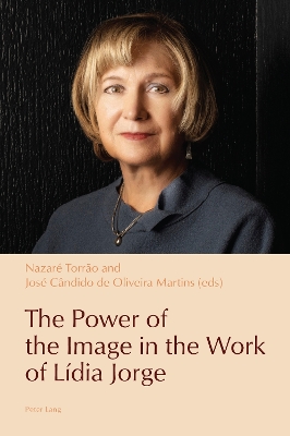 Power of the Image in the Work of Lídia Jorge New edition