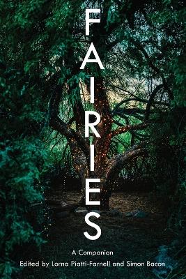 Fairies: A Companion New edition