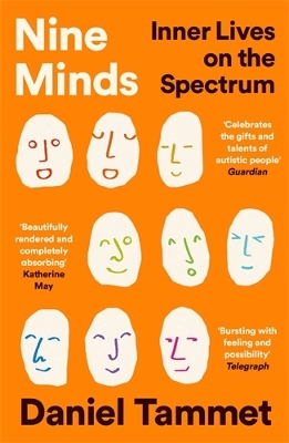Nine Minds: Inner Lives on the Spectrum - THE INSTANT BESTSELLER Main