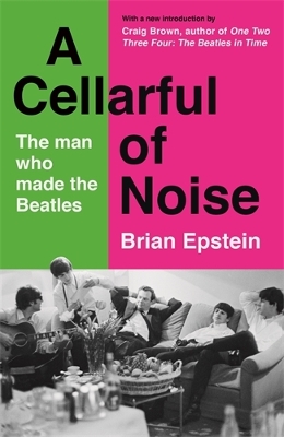 Cellarful of Noise: With a new introduction by Craig Brown Main