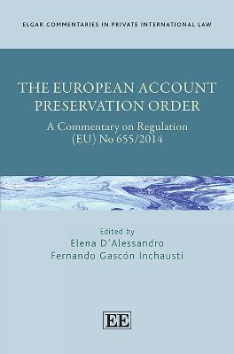 European Account Preservation Order: A Commentary on Regulation (EU) No 655/2014