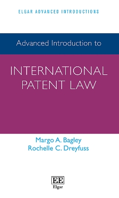 Advanced Introduction to International Patent Law