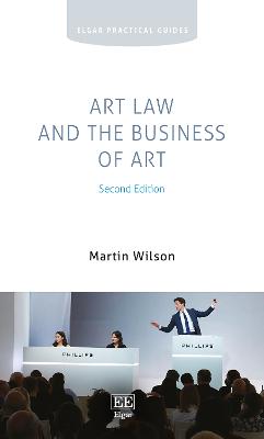 Art Law and the Business of Art 2nd edition