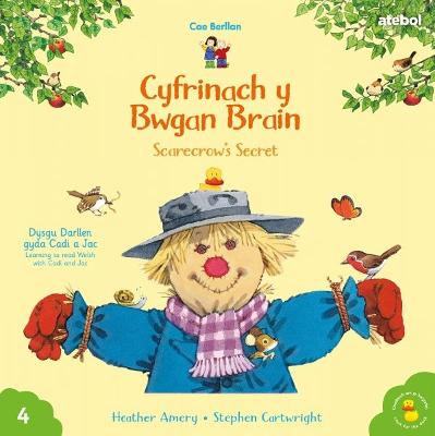 Cyfres Cae Berllan: Cyfrinach y Bwgan Brain / Scarecrow's Secret Bilingual edition
