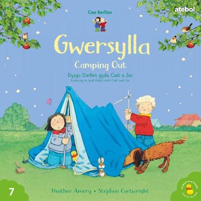 Cyfres Cae Berllan: Gwersylla / Camping Out Bilingual edition