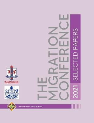 Migration Conference 2021 - Selected Papers