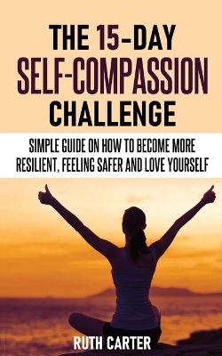 15-Day Self-Compassion Challenge