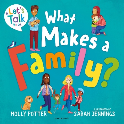 What Makes a Family?: A Let s Talk picture book to help young children understand different types of families
