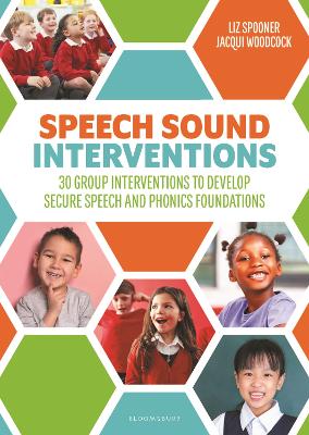 Speech Sound Interventions: Simple intervention sessions for Reception and KS1 children with speech  sound difficulties