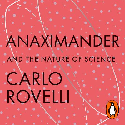 Anaximander: And the Nature of Science