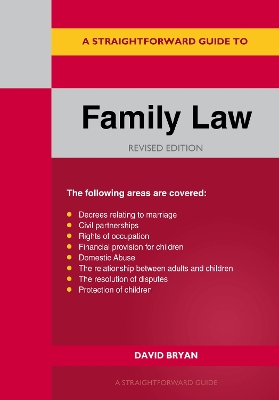 Straightforward Guide to Family Law: Revised Edition - 2025