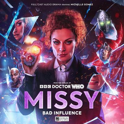 Missy Series 4: Bad Influence