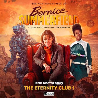Doctor Who: The New Adventures of Bernice Summerfield Volume 8 - The  Eternity Club 1