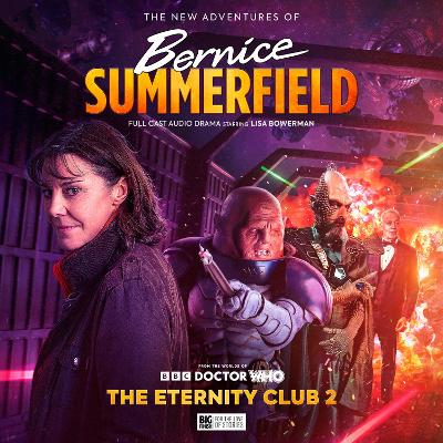 Doctor Who: The New Adventures of Bernice Summerfield Volume 8: The Eternity  Club 2