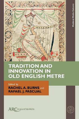 Tradition and Innovation in Old English Metre New edition