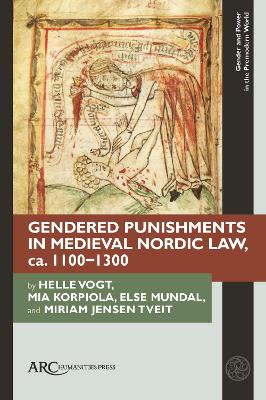 Gendered Punishments in Medieval Nordic Law, ca. 11001300 New edition