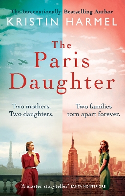 Paris Daughter: Two mothers. Two daughters. Two families torn apart