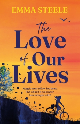 Love of Our Lives: a new uplifting and gripping love story to win your heart