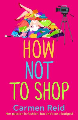 How Not To Shop: A laugh-out-loud, feel-good romantic comedy Large type / large print edition
