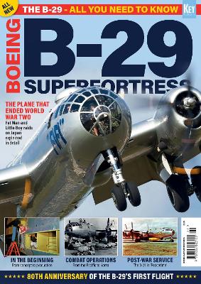 B-29 Superfortress: 80th Anniversary New edition