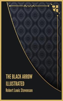 Black Arrow Illustrated