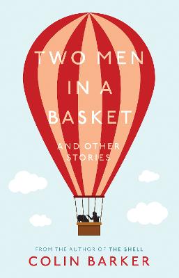 Two Men in a Basket and other Stories