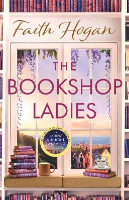 Bookshop Ladies: The perfect uplifting story of friendship and community, shortlisted for the 2024 An Post Irish Book Awards