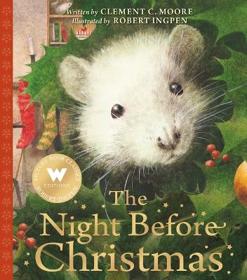 Night Before Christmas: A Robert Ingpen Picture Book