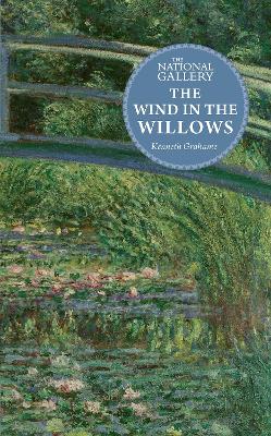 National Gallery Masterpiece Classics: The Wind in the Willows