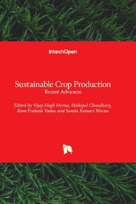 Sustainable Crop Production: Recent Advances