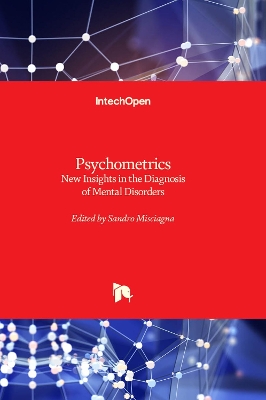 Psychometrics: New Insights in the Diagnosis of Mental Disorders