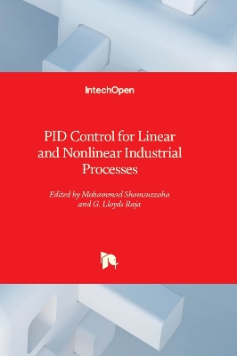 PID Control for Linear and Nonlinear Industrial Processes