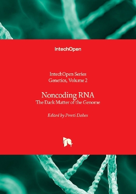 Noncoding RNA: The Dark Matter of the Genome