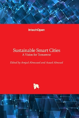 Sustainable Smart Cities: A Vision for Tomorrow