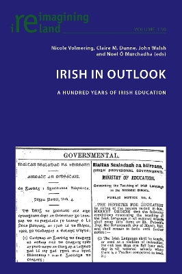Irish in Outlook: A Hundred Years of Irish Education New edition