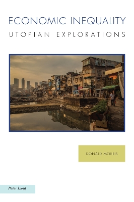 Economic Inequality: Utopian Explorations