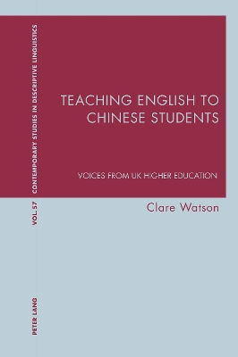 Teaching English to Chinese Students: Voices from UK Higher Education New edition