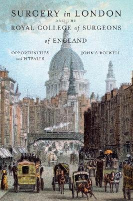 Surgery in London and the Royal College of Surgeons of England