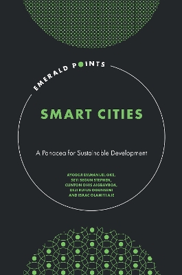 Smart Cities: A Panacea for Sustainable Development