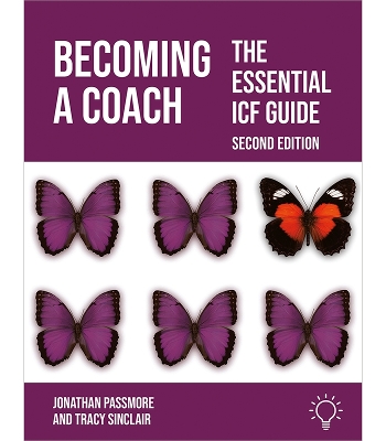 Becoming a Coach: The Essential ICF Guide, Second Edition 2023 2nd Revised edition