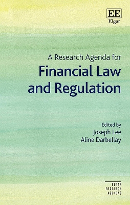 Research Agenda for Financial Law and Regulation