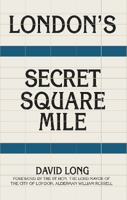 London's Secret Square Mile New edition
