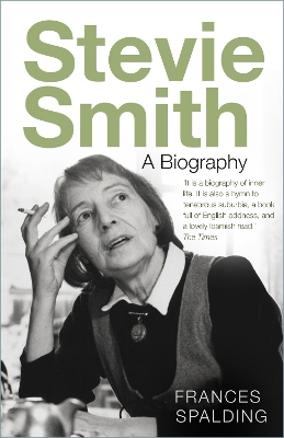 Stevie Smith: A Biography New edition