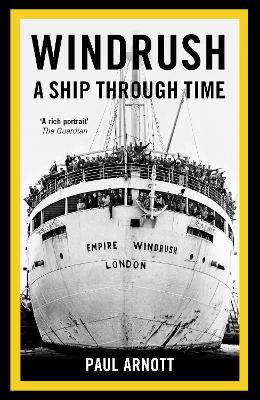 Windrush: A Ship Through Time New edition