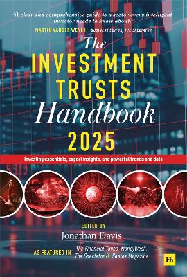 Investment Trusts Handbook 2025: Investing essentials, expert insights and powerful trends and data