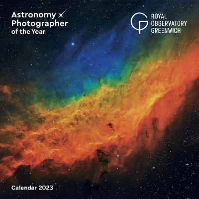 Royal Observatory Greenwich: Astronomy Photographer of the Year Wall  Calendar 2023 (Art Calendar) New edition
