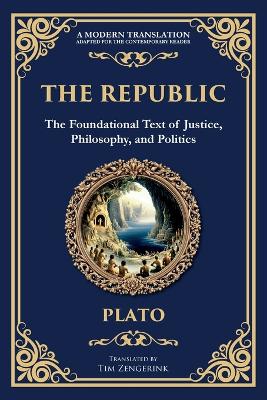 Republic: Justice, Society & the Ideal State