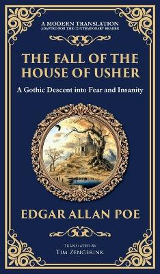 Fall of the House of Usher: A Classic Gothic Horror Masterpiece - Dark Family Secrets and Supernatural  Terror (Deluxe Hardbound Edition)