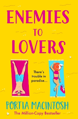 Trouble in Paradise: An absolutely hilarious enemies-to-lovers summer romantic comedy from  MILLION-COPY bestseller Portia MacIntosh Large type / large print edition